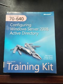 MCTS EXAM 70-640:Configuring Windows Server 2008 Active Directory