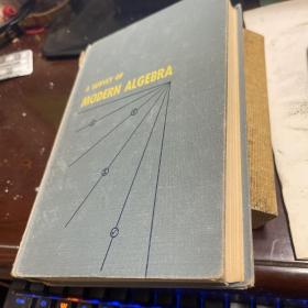 A SURVEY OF MODERN ALGEBRA  revise edition