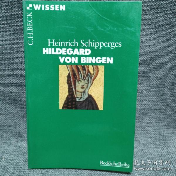 Heinrich Schipperges HILDEGARD VON BINGEN