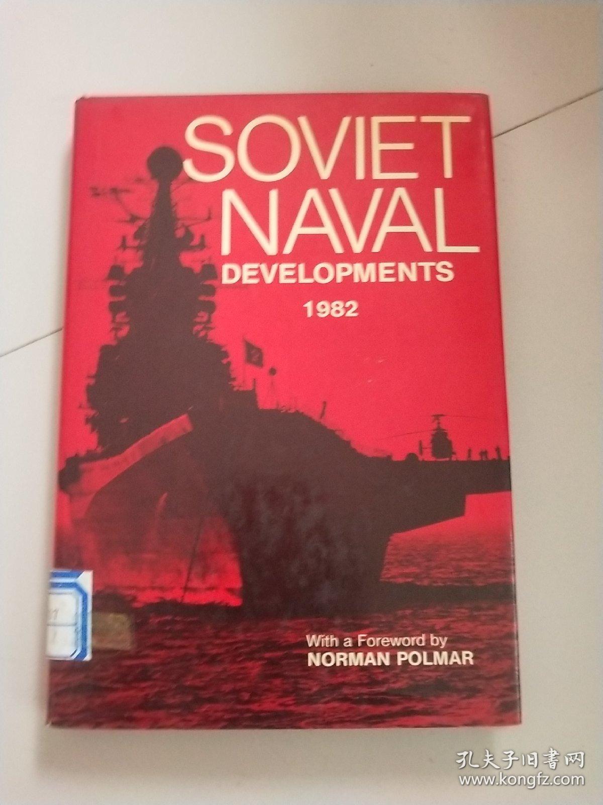 SOVIET NAVAL DEVELOPMENTS1982苏联海军发展（英文版）