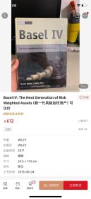 Basel IV: The Next Generation of Risk Weighted Assets（下一代风险加权资产）