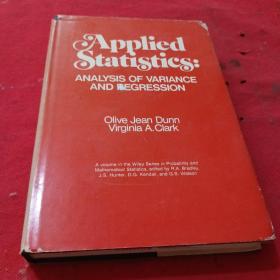 Applied Statistics: Analysis of Variance and Regression