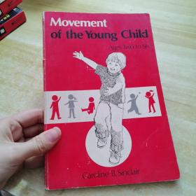 Movement of the Young Child