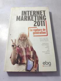 INTERNET MARKETING 2011 : La rupture de génération