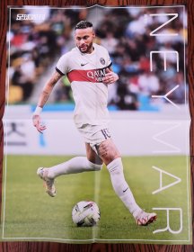 足球周刊双面海报 内马尔（巴黎圣日耳曼）/梅西（迈阿密国际）