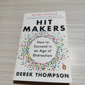 英文原版 Hit Makers: How to Succeed in an Age of Distraction 引爆流行 : 如何在注意力经济时代成为流行制造者 Derek Thompson 英文版 进口英语原版书籍