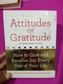 Attitudes of Gratitude: How to Give and Receive Joy Every Day of Your Life 英文原版