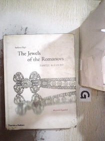 THE Jewels of the Romanovs: Family & Court 罗曼诺夫家族的珠宝：家族与宫廷