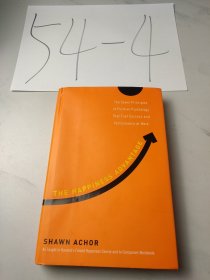 The Happiness Advantage：The Seven Principles of Positive Psychology That Fuel Success and Performance at Work