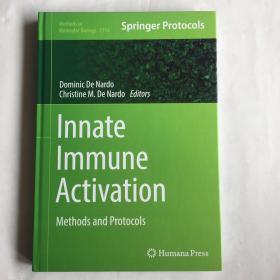 现货  Innate Immune Activation: Methods and Protocols  先天免疫激活：方法和方案  英文医学  精装 库存书