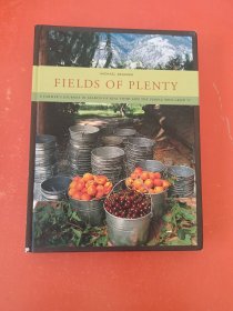 Fields of Plenty: A Farmer's Journey in Search of Real Food and the People Who Grow It