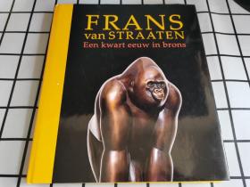 FRANS van STRAATEN   BRONZEN BEELDEN（外文书）