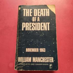 the Death of a President; November 1963