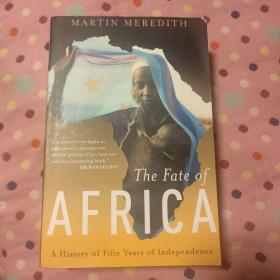 The Fate of Africa：A History of Fifty Years of Independence 非洲的命运