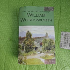 The Collected Poems of William Wordsworth