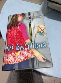 To Be Mona