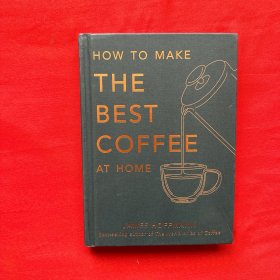 How to make the best coffee at home 如何在家冲调高水准咖啡