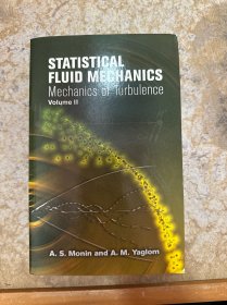 StatisticalFluidMechanics,Volume2:MechanicsofTurbulence