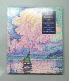 （英文原版 硬精装）The Romance of Modernism: Paintings and Sculpture from the Scott M. Black Collection