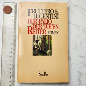 Fruttero&Lucentini Der Palio Der Toten Reiter 德语德文德国