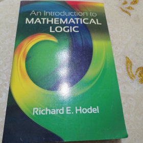 An Introduction to Mathematical Logic