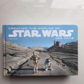 Creating the Worlds of Star Wars:365 Days