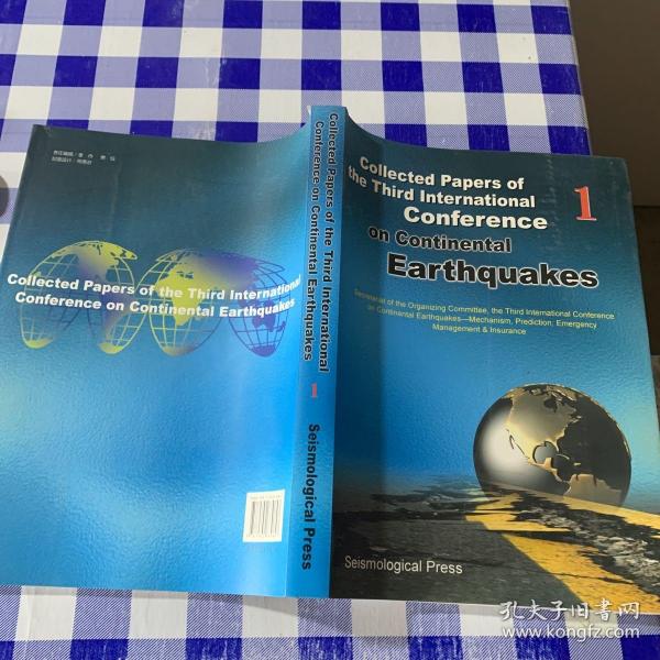 Collected Papers of the Third International Conference on continental Earthquakes   2