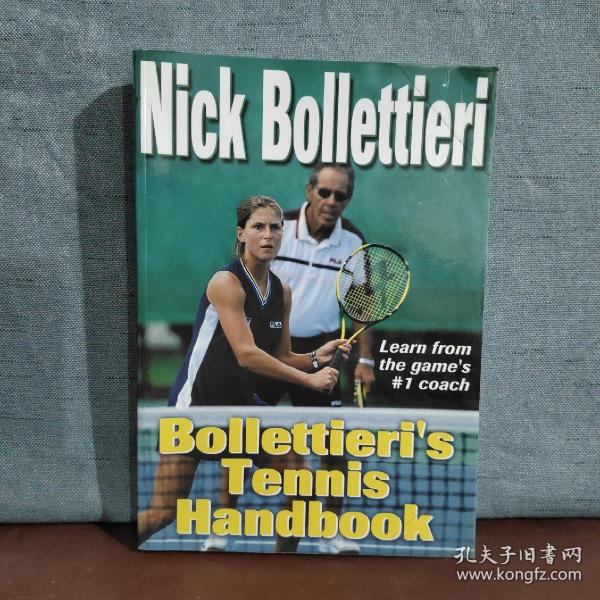 Bollettieri's Tennis Handbook 【英文原版，插图多幅，包邮】