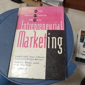 Entrepreneurial Marketing: Lessons from Wharton's Pioneering MBA Course