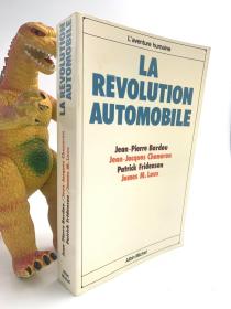 《汽车革命（La Révolution automobile）》汽车发展沿革史 平装本 1977年