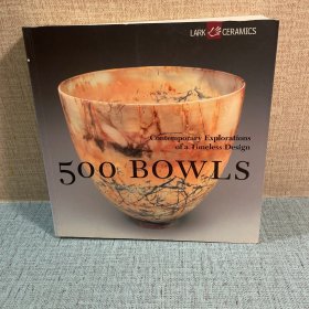 500 Bowls：Contemporary Explorations of a Timeless Design