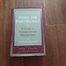 Paying for Performance: A Guide to Compensation Management, 2nd Edition