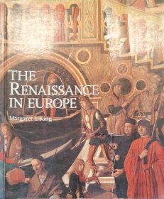 The Renaissance in Europe a history medieval middle ages英文原版