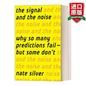 The Signal and the Noise：Why Most Predictions Fail but Some Don't