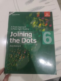A Fresh Approach to Piano Sight-Reading: Joining the Dots 6