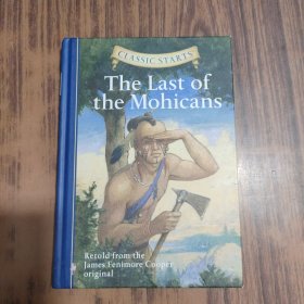 Classic Starts: The Last of the Mohicans《最后的莫希干人》精装