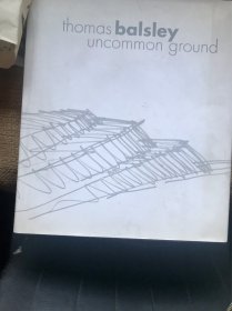 Thomas balsley uncommon ground