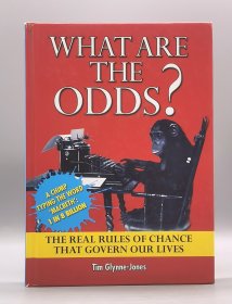《真的会这么巧？就是这么巧！诡异的概率论与我们的世界》What Are the Odds? The Real Rules of Change That Govern Our Lives by Tim Glynne-Jones （科学）英文原版书