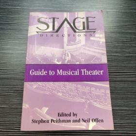 The Stage Direction Guide to Musical Theater