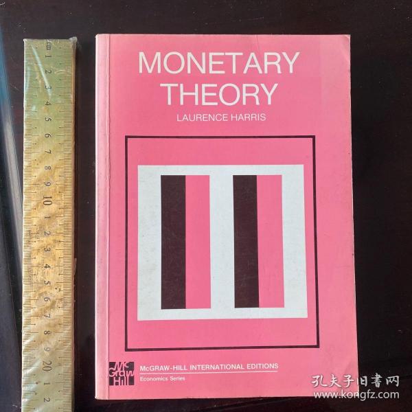 Monetary theory theories history of money philosophy ideas 货币理论 英文原版精装