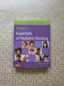 Wong's Essentials of Pediatric Nursing, 9th Edition