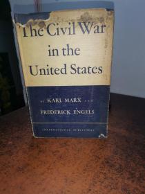 The civil war in The United States （精装，英文原版）