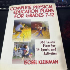 COMPLETE PHYSICAL EDUCATION PLANS FOR GRADES 7-12