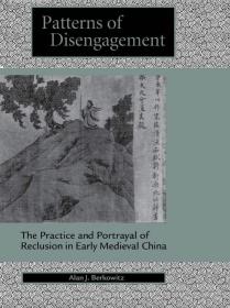 patterns of disengagement 汉魏晋隐士专论