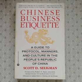 Chinese Business Etiquette   Scott D. Seligman  英语进口原版