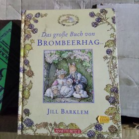 The Complete Brambly Hedge. by Jill Barklem完备的荆棘树