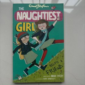 Naughtiest Girl: Naughtiest Girl Helps A Friend: Book 6