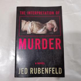英文原版小说   The Interpretation of Murder Jeb Rubenfeld