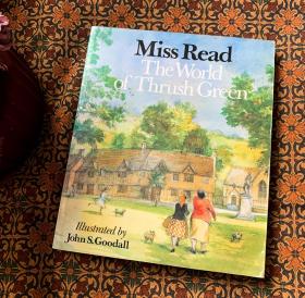 Miss Read The World of Thrush Green