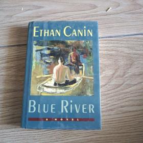 BLUE RIVER ETHAN CANIN